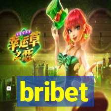 bribet