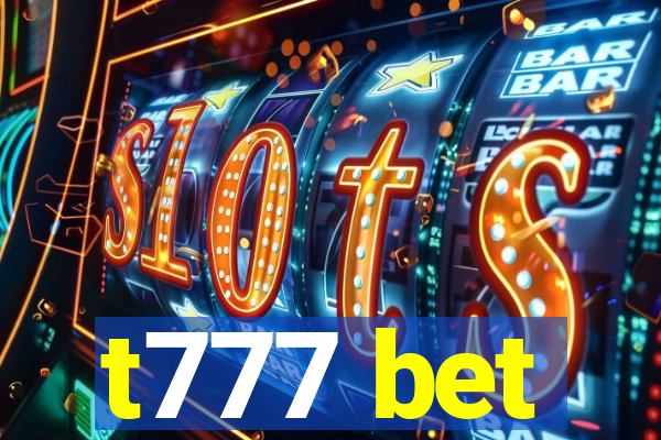 t777 bet