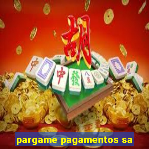 pargame pagamentos sa