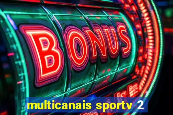 multicanais sportv 2