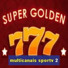 multicanais sportv 2