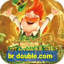 br double.com