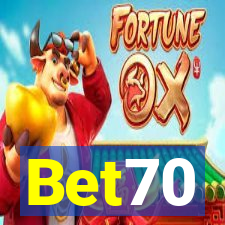 Bet70