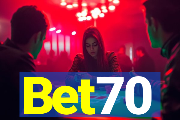 Bet70