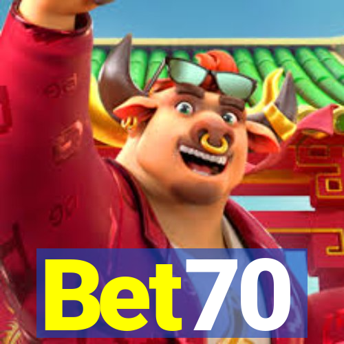 Bet70