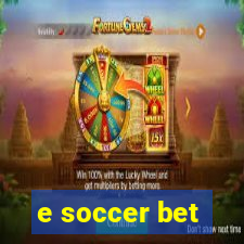 e soccer bet