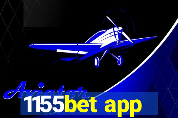 1155bet app