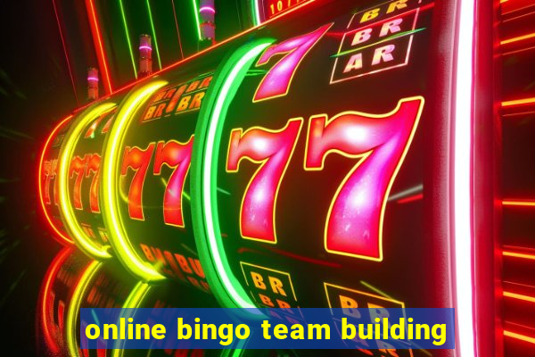 online bingo team building