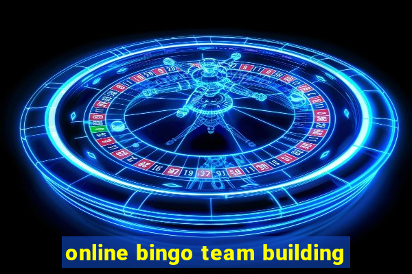 online bingo team building