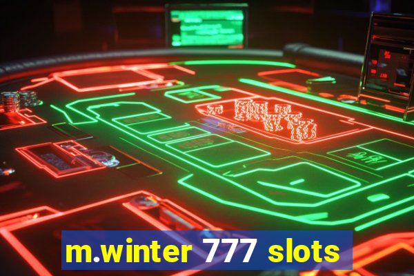 m.winter 777 slots