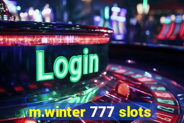 m.winter 777 slots