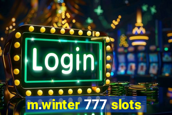 m.winter 777 slots