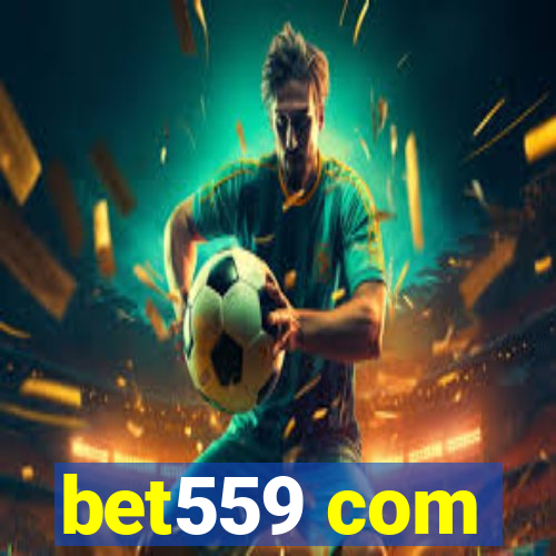 bet559 com