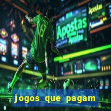 jogos que pagam pelo paypal