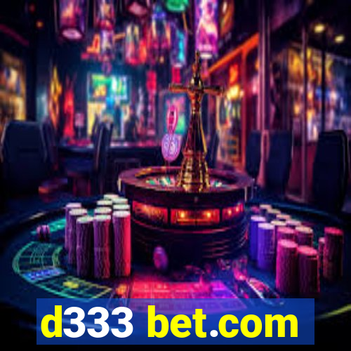 d333 bet.com