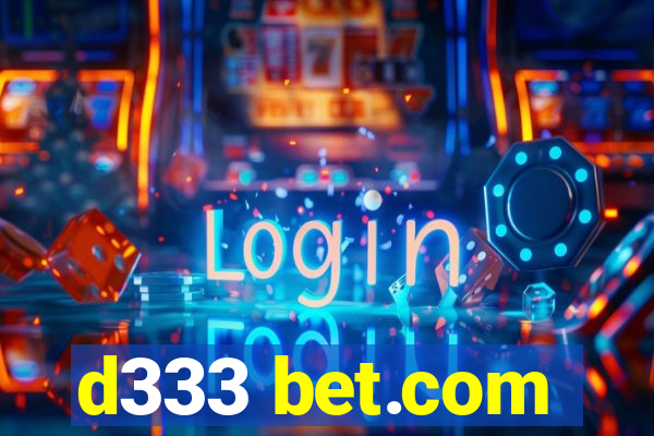 d333 bet.com