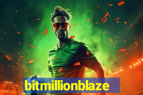 bitmillionblaze