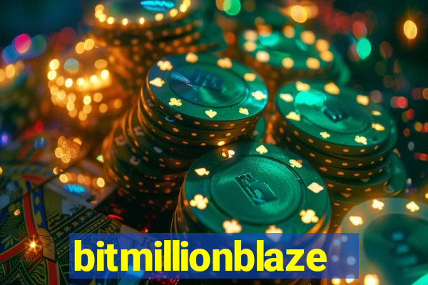 bitmillionblaze