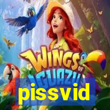 pissvid