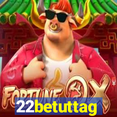 22betuttag