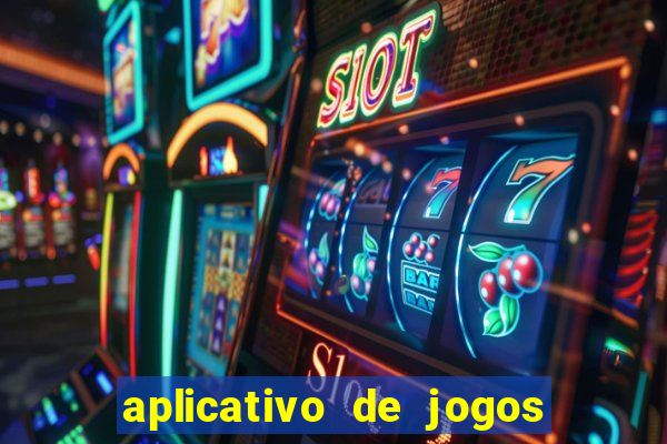 aplicativo de jogos que da bonus no cadastro