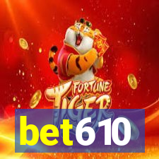 bet610