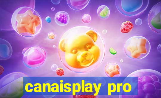 canaisplay pro