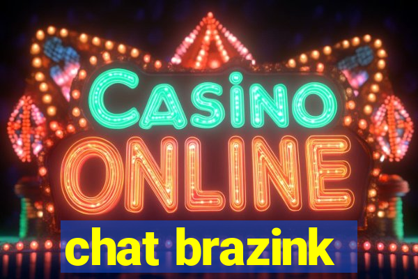 chat brazink