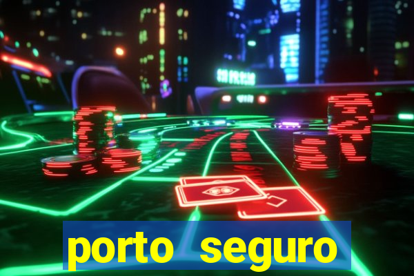 porto seguro reclame aqui