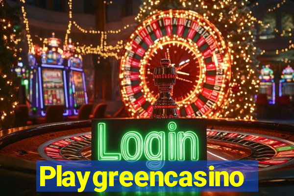 Playgreencasino