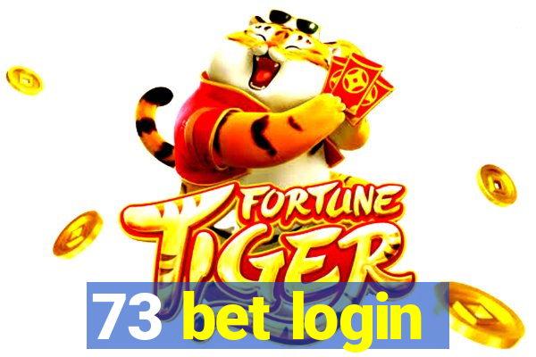 73 bet login