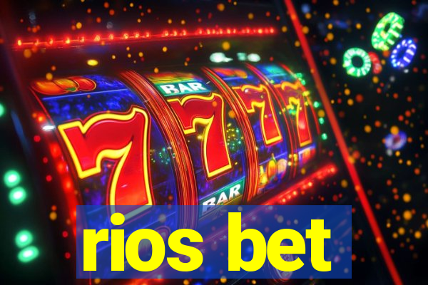 rios bet