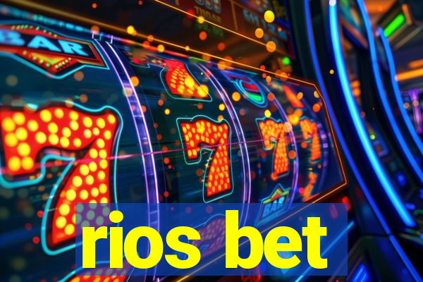 rios bet