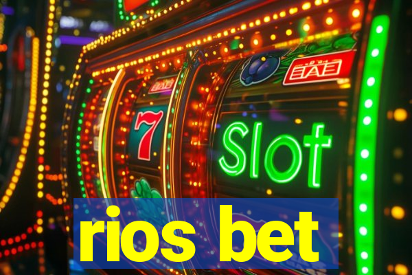 rios bet