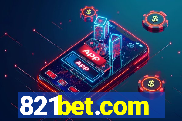 821bet.com