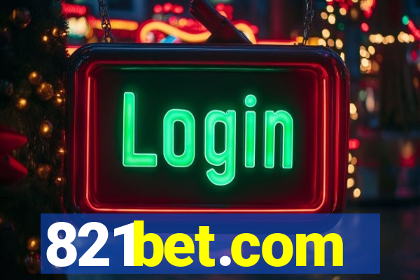 821bet.com