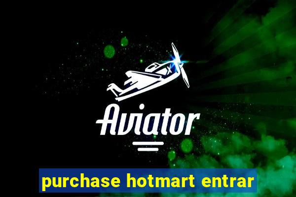 purchase hotmart entrar