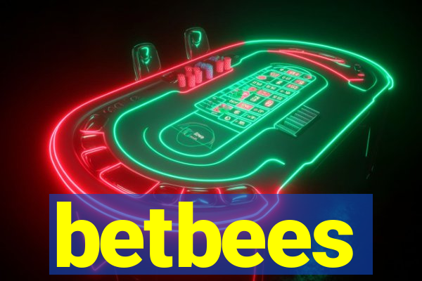 betbees