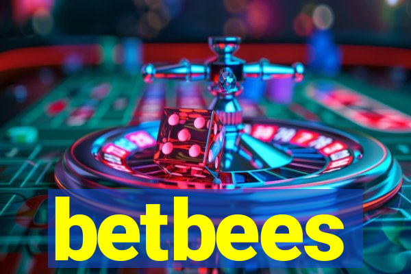 betbees