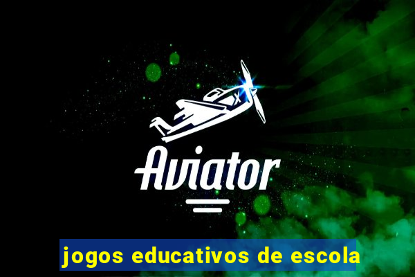 jogos educativos de escola