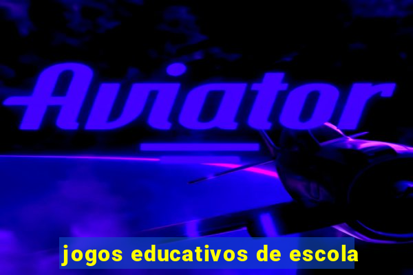 jogos educativos de escola