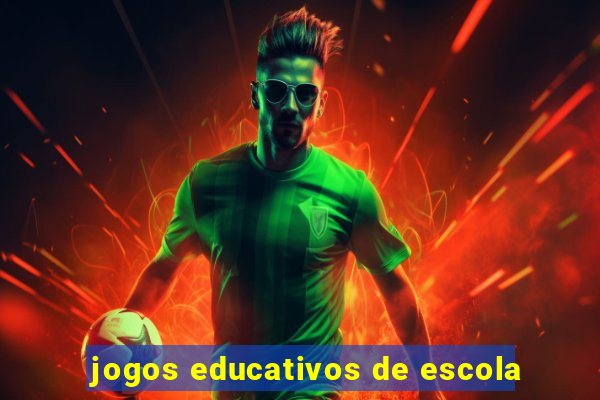 jogos educativos de escola