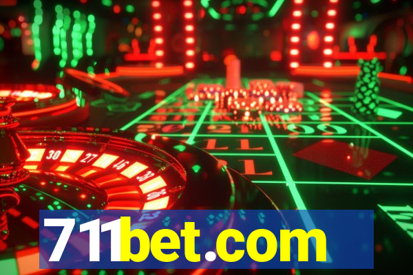 711bet.com