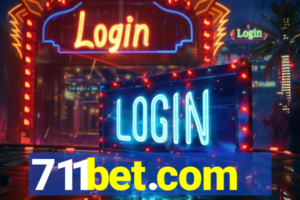 711bet.com