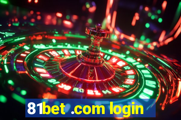 81bet .com login