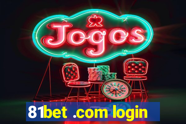 81bet .com login