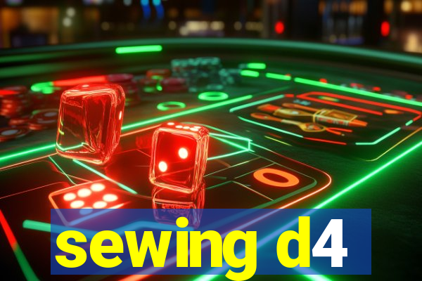 sewing d4