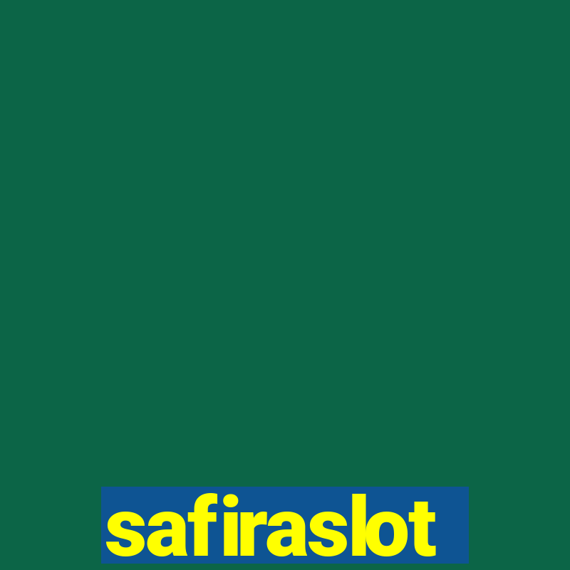 safiraslot