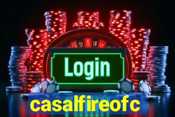 casalfireofc