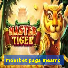 mostbet paga mesmo